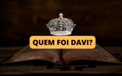 Quem foi Davi?| A História completa do segundo Rei de Israel