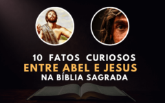 10 Fatos Curiosos Tipológicos entre Jesus e Abel na Bíblia